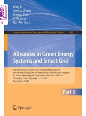 海外直订Advances in Green Energy Systems and Smart Grid: First International Conference  绿色能源系统和智能电网的进