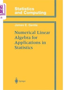 海外直订Numerical Linear Algebra for Applications in Statistics 数理线性代数在统计学中的应用