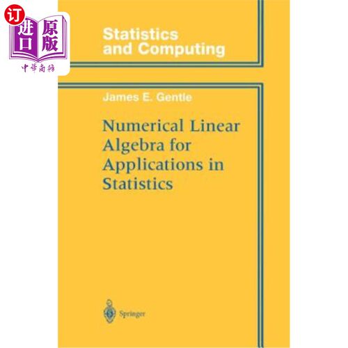 海外直订Numerical Linear Algebra for Applications in Statistics 数理线性代数在统计学中的应用