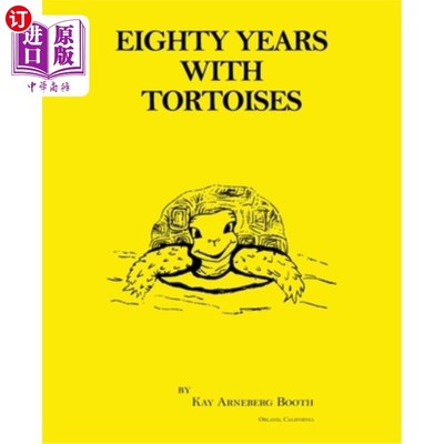 海外直订Eighty Years with Tortoises 《与乌龟共度八十年》