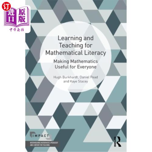 海外直订Learning and Teaching for Mathematical Literacy: Making Mathematics Useful for E Learning a