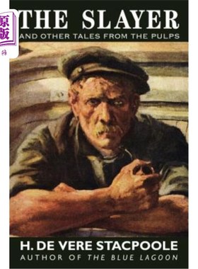 海外直订The Slayer and Other Tales from the Pulps 杀戮者和讲坛上的其他故事