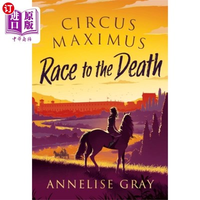 海外直订Circus Maximus: Race to the Death 马戏马克西姆斯:冲向死亡