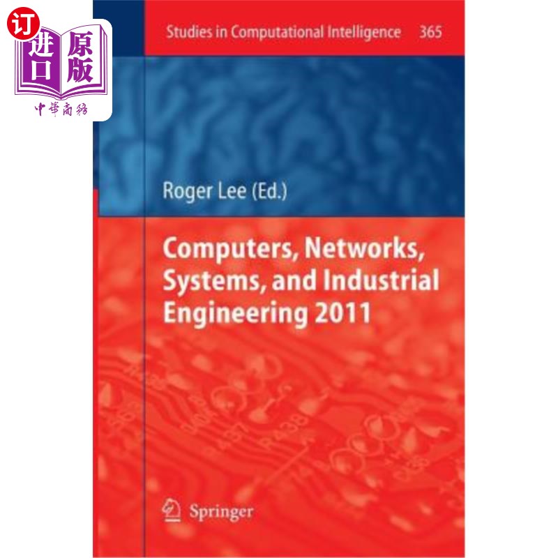 海外直订Computers, Networks, Systems, and Industrial Engineering 2011 计算机、、系统与工业工程2011