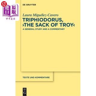 海外直订Triphiodorus, The Sack of Troy 特里菲奥多尔斯，特洛伊之袋