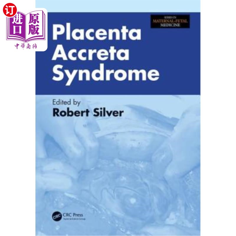 海外直订医药图书Placenta Accreta Syndrome胎盘植入综合征