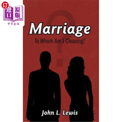 海外直订Marriage: To Whom Am I Cleaving? 婚姻：我要和谁分开？