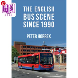 Scene Bus English 英国公共汽车 1990 1990年以来 Since 海外直订The
