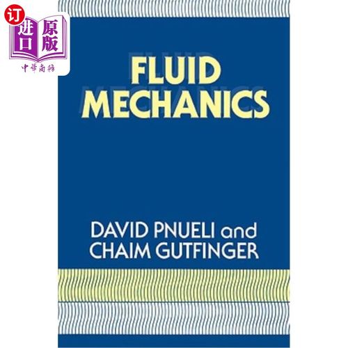 海外直订Fluid Mechanics 流体力学