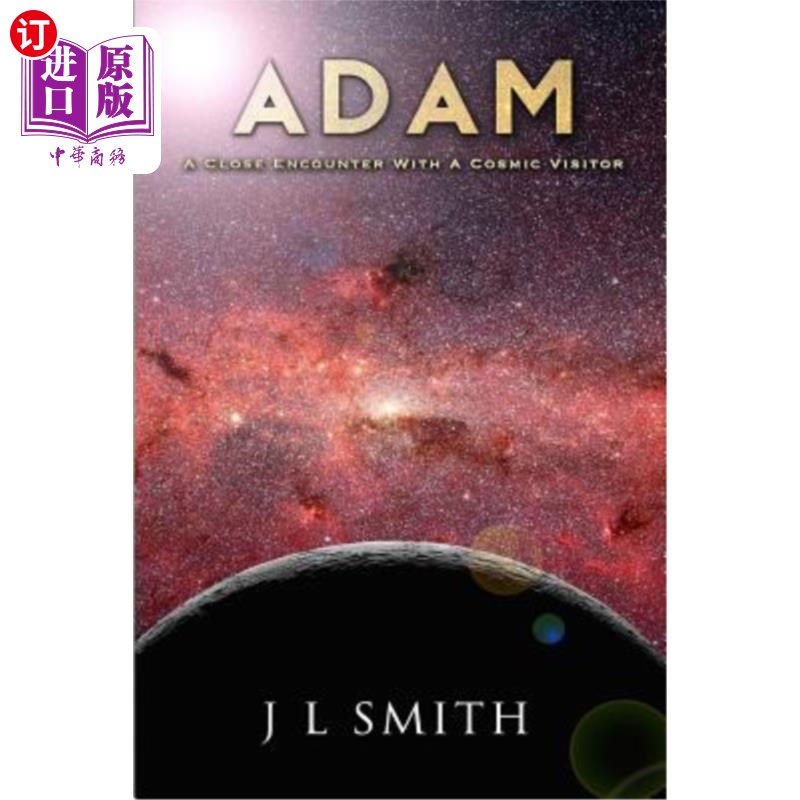 海外直订Adam: A Close Encounter with a Cosmic Visitor 亚当：与宇宙访客的亲密接触