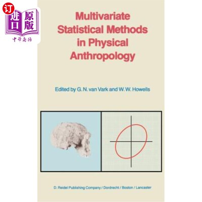 海外直订Multivariate Statistical Methods in Physical Anthropology: A Review of Recent Ad 体质人类学中的多元统计方法