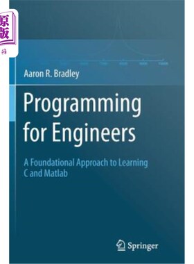 海外直订Programming for Engineers: A Foundational Approach to Learning C and MATLAB 工程师编程：学习C和MATLAB的基础