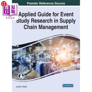 Guide Management Event 供应链管理事件研究应用指南 Study Research 海外直订Applied Chain Supply for