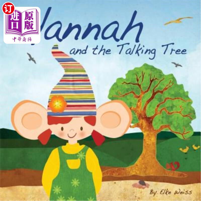 海外直订Hannah and the Talking Tree 汉娜和会说话的树