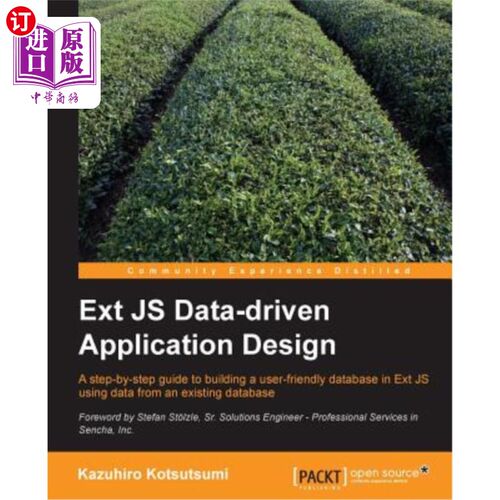 海外直订Ext Js Data-Driven Application Design ExtJS数据驱动应用程序设计