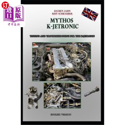 海外直订R107 Schrauber Mythos K-Jetronic: Testing and Troubleshooting for the K-Jetronic R107 Schra