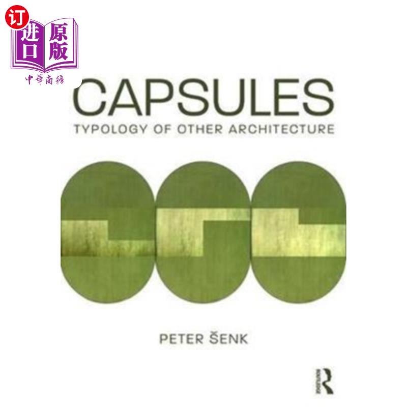 海外直订Capsules: Typology of Other Architecture 胶囊:其他建筑类型学
