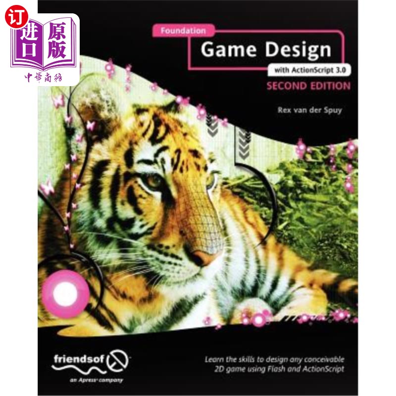 海外直订Foundation Game Design with ActionScript 3.0 基于actionscript3.0的基础游戏设计