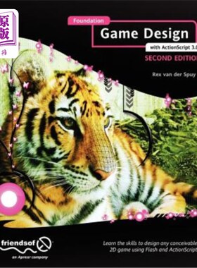 海外直订Foundation Game Design with ActionScript 3.0 基于actionscript3.0的基础游戏设计