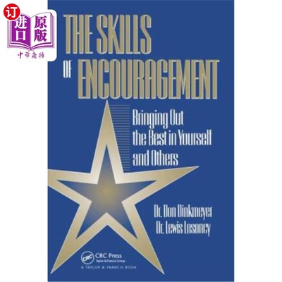 海外直订Skills of Encouragement: Bringing Out the Best in Yourself and Others 鼓励技巧：发挥自己和他人的长处