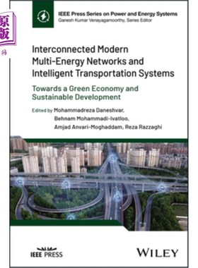 海外直订Interconnected Modern Multi-Energy Networks and Intelligent Transportation Syste 互联的现代多能源和智能