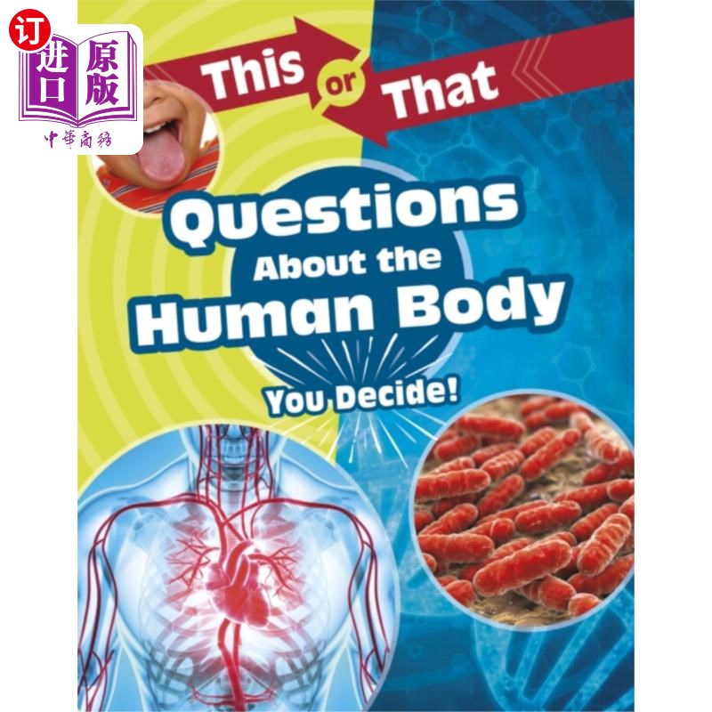 海外直订This or That Questions About the Human Body 关于人体的这个或那个问题