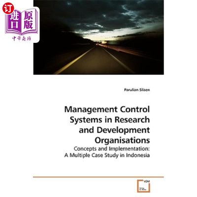 海外直订Management Control Systems in Research and Development Organisations 研发机构的管理控制系统