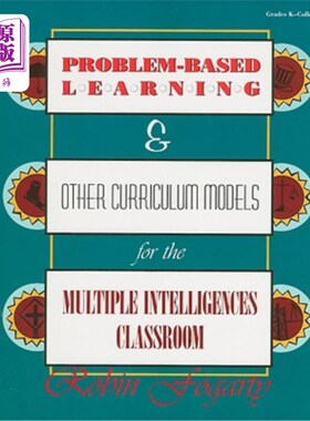 海外直订Problem-Based Learning & Other Curriculum Models for the Multiple Intelligences  基于问题的学习与多元智能课