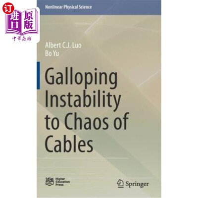 海外直订Galloping Instability to Chaos of Cables 电缆舞动不稳定到混沌