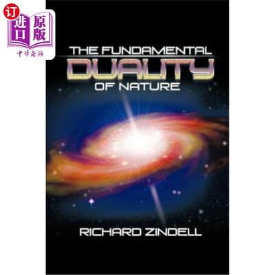 海外直订The Fundamental Duality of Nature 自然的基本二重性