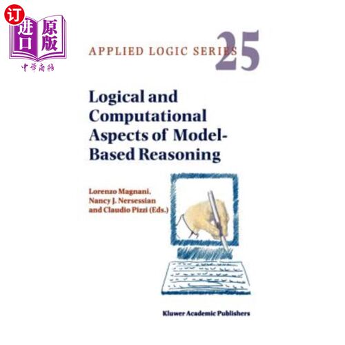 海外直订Logical and Computational Aspects of Model-Based Reasoning 基于模型推理的逻辑和计算方面