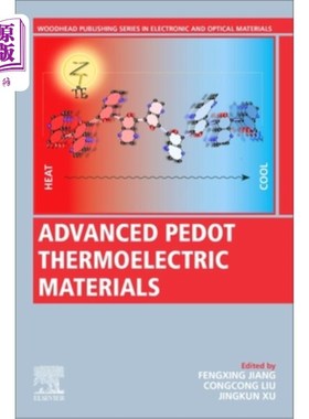 海外直订Advanced Pedot Thermoelectric Materials 先进Pedot热电材料