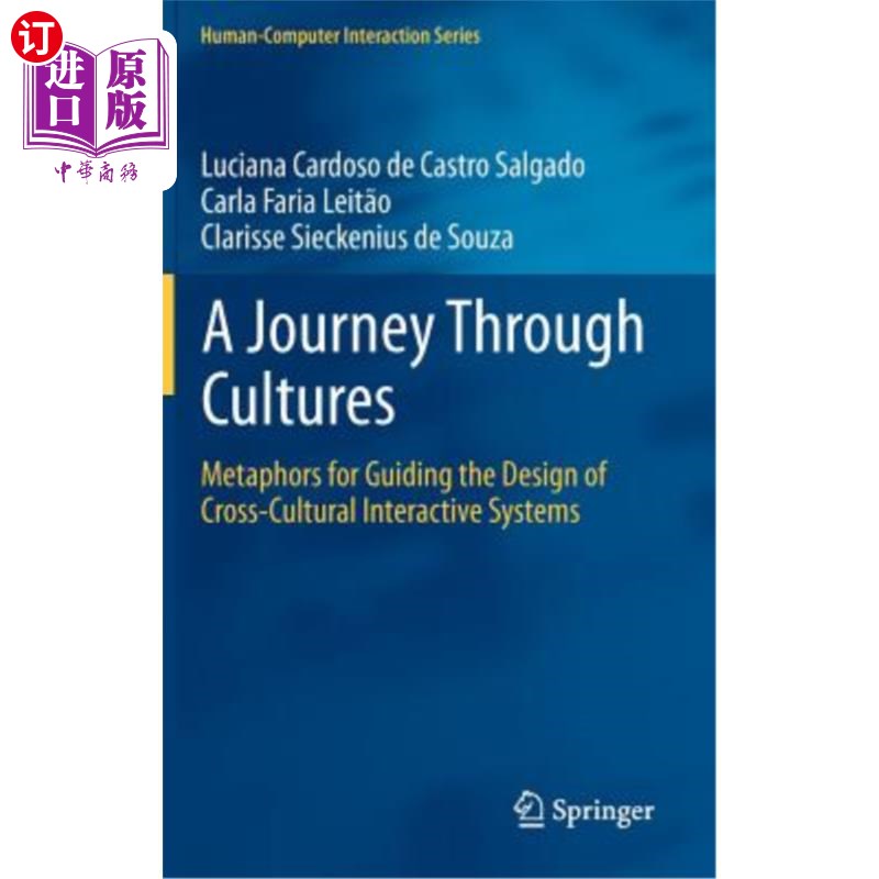 海外直订A Journey Through Cultures: Metaphors for Guiding the Design of Cross-Cultural I 《穿越文化之旅:指导跨文化