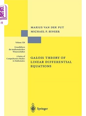 海外直订Galois Theory of Linear Differential Equations 线性微分方程的伽罗瓦理论