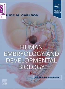 海外直订医药图书Human Embryology and Developmental Biology 人类胚胎学和发育生物学