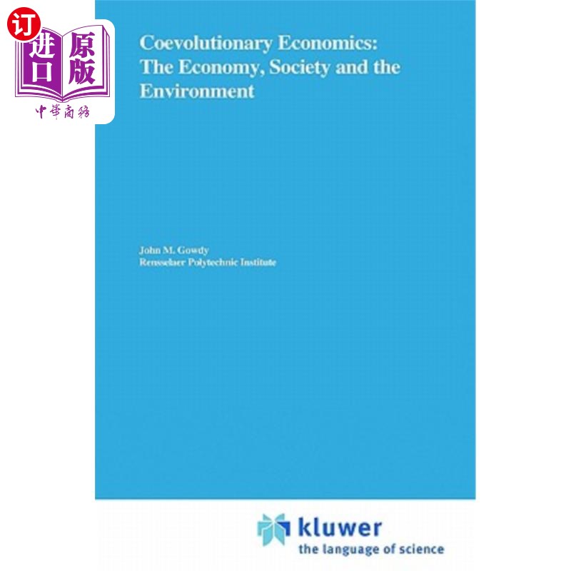 海外直订Coevolutionary Economics: The Economy, Society and the Environment 《共同进化经济学:经济、社会和环境》