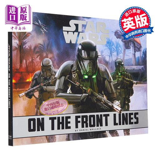 现货 星球大战 前线 关键战斗记录册 Star Wars  On the Front Lines 英文原版 Daniel Wallace 科幻 漫画 影视【中商原版】