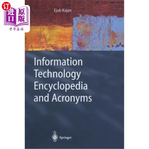 海外直订Information Technology Encyclopedia and Acronyms 信息技术百科全书和首字母缩略词