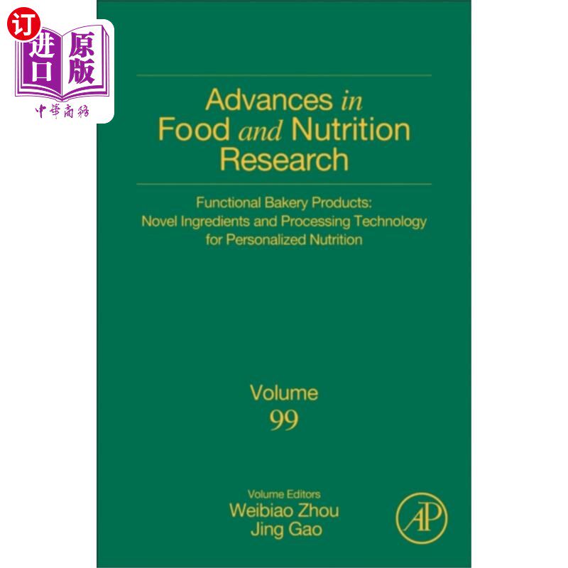 海外直订Functional Bakery Products: Novel Ingredients an... 功能性烘焙产品:个性化营养的新成分和加工技术