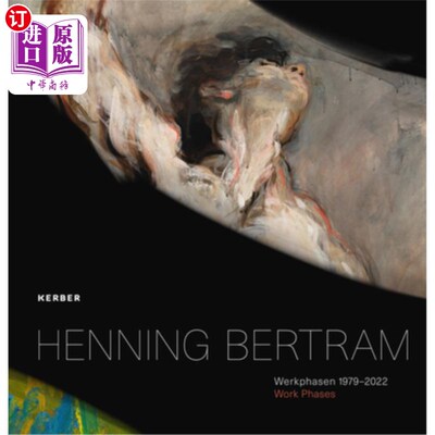 海外直订Henning Bertram: Work Phases: 1979-2022 亨宁·伯特伦：工作阶段：1979-2022
