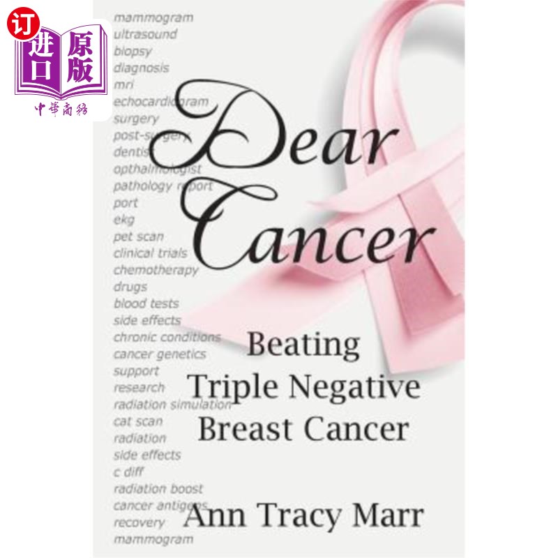 海外直订医药图书Dear Cancer: Beating Triple Negative Breast Cancer 亲爱的癌症患者:战胜三阴性乳腺癌