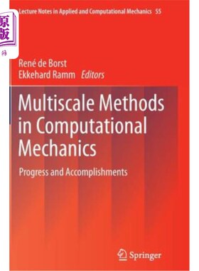 海外直订Multiscale Methods in Computational Mechanics: Progress and Accomplishments 计算力学的多尺度方法:进展与成就