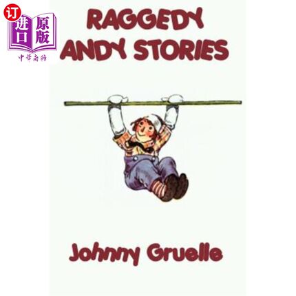 海外直订Raggedy Andy Stories 破烂的安迪故事