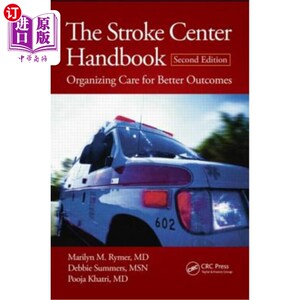 海外直订医药图书The Stroke Center Handbook: Organizing Care for Better Outcomes 中风中心手册:为更好的结果组织护理