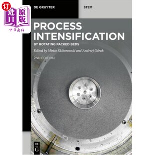 Rotating Packed Beds 通过旋转填充床 海外直订Process 工艺强化 Intensification