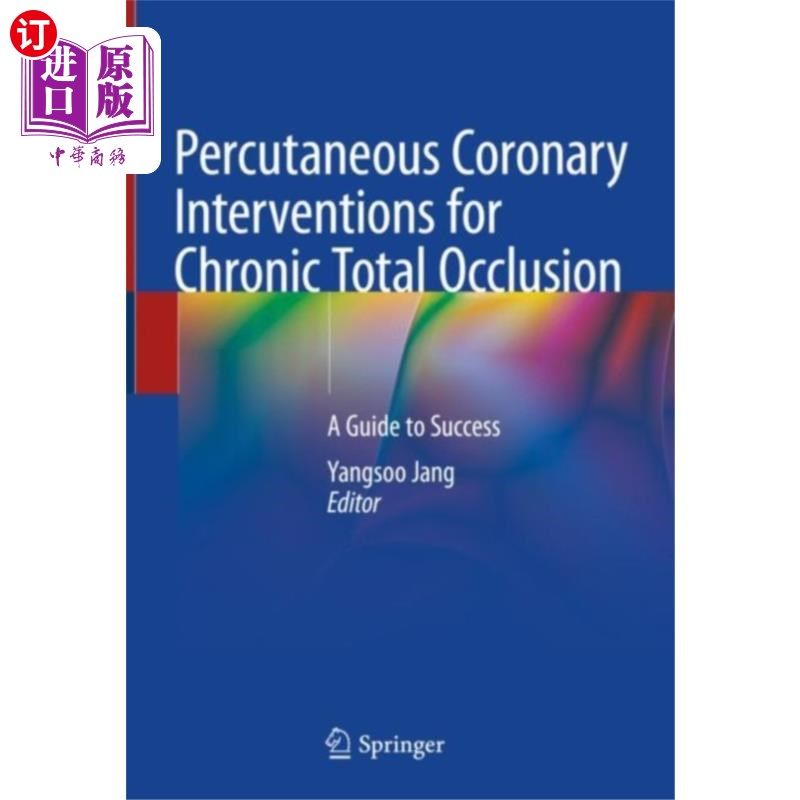 海外直订医药图书Percutaneous Coronary Interventions for Chronic ... 经皮冠状动脉介入治疗慢性完全闭塞