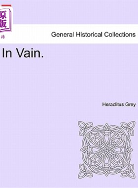 海外直订In Vain. 徒劳。