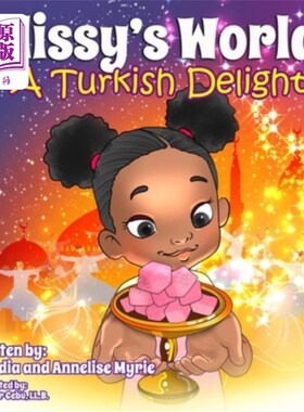 海外直订Elissy's World: A Turkish Delight Elissy的世界:土耳其软糖
