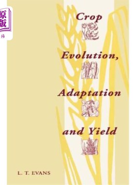 海外直订Crop Evolution, Adaptation and Yield 作物进化、适应与产量