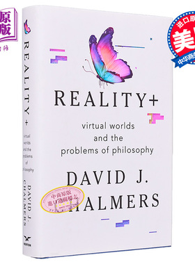 现货 现实+ 虚拟世界与哲学问题 Reality+ Virtual Worlds and Problems of Philosophy 英文原版 David Chalmers【中商原版】